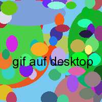 gif auf desktop