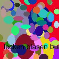 lecken blasen bumsen