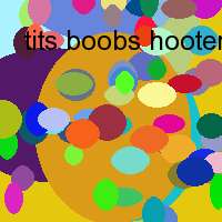 tits boobs hooters